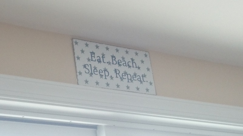 Eat. Beach. Sleep. Repeat.